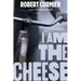 I Am the Cheese