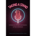 Taking a Stand: Contemporary Us Stand-Up Comedians as Public Intellectuals