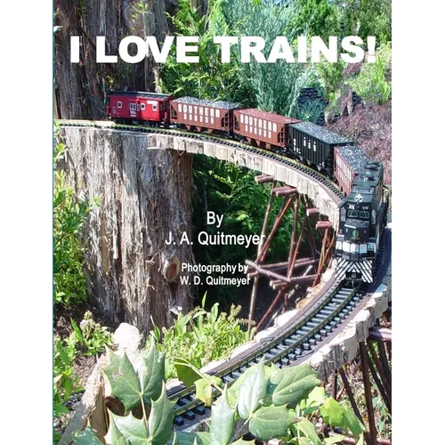 I Love Trains