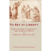 To Set at Liberty: Essays on Early Christianity and Its Social World in Honor of John H. Elliott