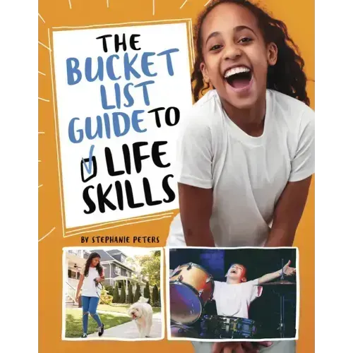 The Bucket List Guide to Life Skills