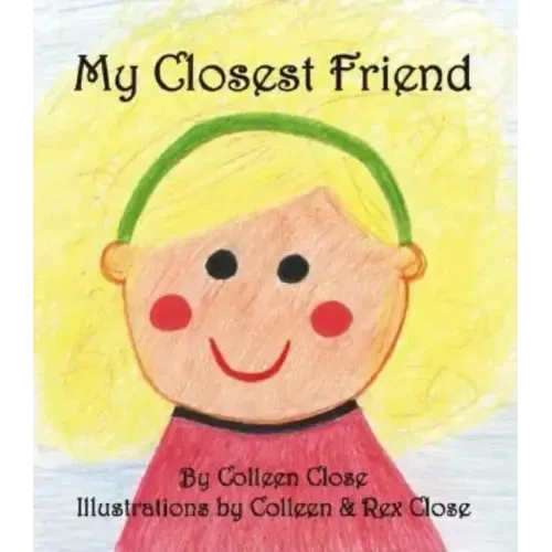 My Closest Friend