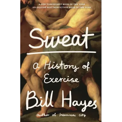 Sweat: A History of Exercise