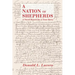 A Nation of Shepherds: A Novel Based on a True Story