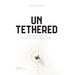 Untethered: How Visionaries Think about the Mobile-First Future