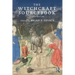 The Witchcraft Sourcebook: Second Edition