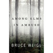 Among Elms, in Ambush