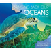 Bringing Back Our Oceans