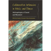 Collaborative Intimacies in Music and Dance: Anthropologies of Sound and Movement