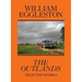 William Eggleston: The Outlands: Selected Works