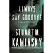 Always Say Goodbye