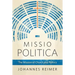 Missio Politica: The Mission of Church and Politics