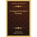 A Compend of Luther's Theology