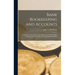 Bank Bookkeeping and Accounts: A Concise Treatise Showing the Application of the Principles of Bookkeeping to the Record of Banking Transactions