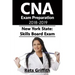 CNA Exam Preparation 2018-2019: New York State Skills Board Exam: CNA Exam Study guide Preparation