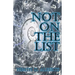 Not On The List