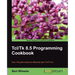 TCL/TK 8.5 Programming Cookbook