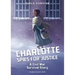 Charlotte Spies for Justice: A Civil War Survival Story