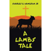 A Lamb's Tale