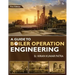 A Guide to Boiler Operation Engineering - For BOE/ 1st Class and 2nd Class Boiler Attendants' Proficiency Examination