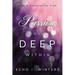 Passion from Deep Within
