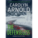 The Defenseless: A totally addictive and unputdownable FBI crime thriller