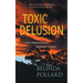 Toxic Delusion: Wild Crimes Mysteries - Two Prequel Stories