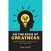 On the Edge of Greatness: Removing Mental Blocks that Kill Creativity