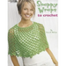 Snappy Wraps to Crochet