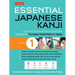 Essential Japanese Kanji Volume 1: Learn the Essential Kanji Characters Needed for Everyday Interactions in Japan (Jlpt Level N5)
