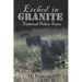 Etched in Granite: Historical Fiction Series
