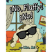 ¡No, Fluffy! ¡No! (Spanish Edition)