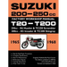 SUZUKI 200-250cc FACTORY WORKSHOP MANUAL T20-T200 ALL MODELS