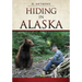 Hiding in Alaska