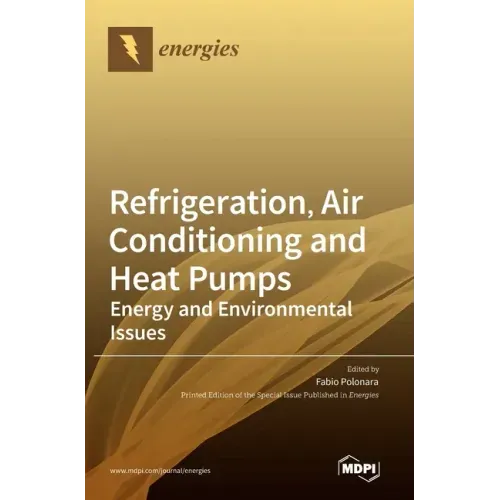 Refrigeration, Air Conditioning and Heat Pumps: Energy and Environmental Issues