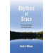Rhythms of Grace: Life-Saving Disciplines for Spiritual Leaders