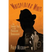 Whispering Wires: The Tragic Tale of an American Bootlegger