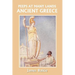 Peeps at Many Lands: Ancient Greece (Yesterday's Classics)