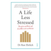 A Life Less Stressed: The Five Pillars of Health and Wellness