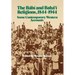 The Bábí and Bahá'í Religions 1844-1944