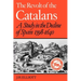 The Revolt of the Catalans: A Study in the Decline of Spain (1598-1640)