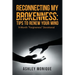 Reconnecting My Brokenness: Tips to Renew Your Mind: 9-Month "Forgiveness" Devotional