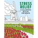 Stress Relief Coloring Book for Adults