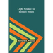 Light Science for Leisure Hours