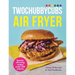Twochubbycubs Air Fryer Cookbook: Delicious, Slimming Recipes Under 500 Calories