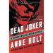 Dead Joker: Hanne Wilhelmsen Book Five