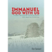 Immanuel, God with Us
