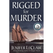 Rigged for Murder