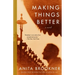 Making Things Better