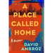 A Place Called Home: A Memoir